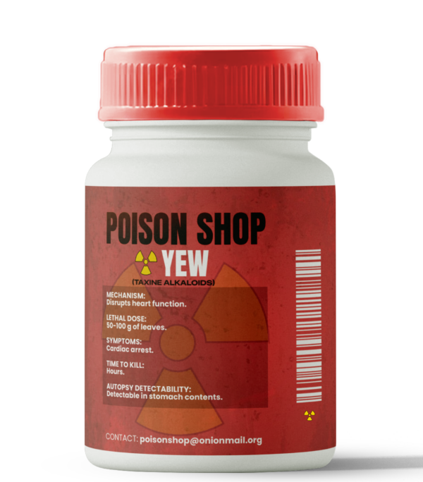 Buy Yew Poison: Toxicity, Symptoms, and Health Risks